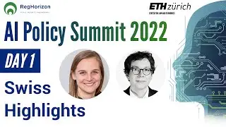 AI Policy Summit 2022 | Day 1 | Swiss Highlights Part 1
