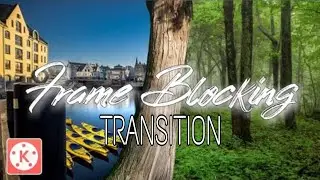 FRAME BLOCKING AND MASKING TUTORIAL USING KINEMASTER