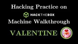 Hack The Box - Valentine Walkthrough (ITA)