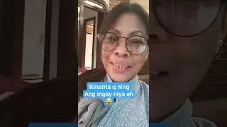 ikinanta q nlng ang ingay niya eh 