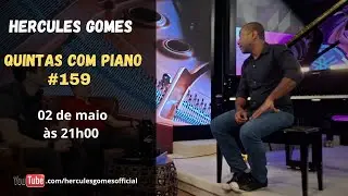 QUINTAS COM PIANO Nº 159 - 02/05 às 21h00