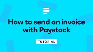 How to send an invoice with Paystack