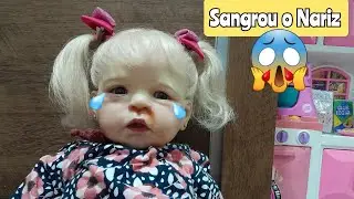 Rotina da Tarde com a Bebê Reborn Cloe-Sangrou o Nariz