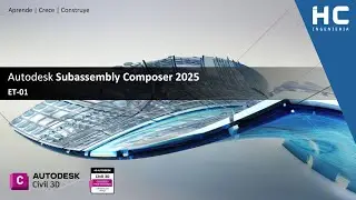 Autodesk Civil 3D 2025 - Subassembly Composer: Aprende desde Cero (ET01)