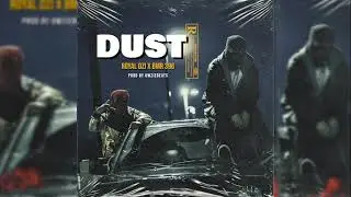 Dust ft BMR 396 (Official Audio)