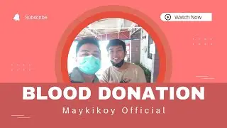 BLOOD DONATION CEBU | Maykikoy Official
