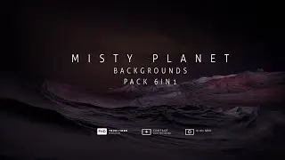 MISTY PLANET BACKGROUNDS PACK 6IN1