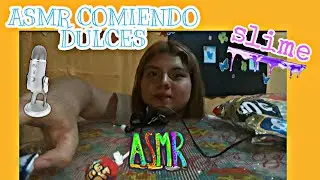 #asmr ASMR: comiendo dulces 🍡🍭+ sorpresa al final😍(mi primer asmr)😱 | ROSI PINK