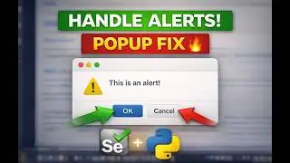 Handle Alerts in Selenium Python | Simple Alert, Confirm & Prompt (Easy Guide) 