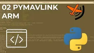 02 Pymavlink Arm Command
