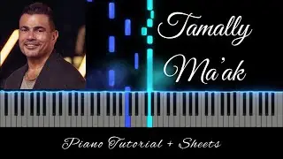 Tamally Ma’ak | Piano Tutorial | Piano Sheets ↓