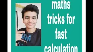 maths tricks for fast calculation 😃