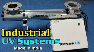Industrial UV Water filter for Aqua culture Pharma Swimming pools Food Beverages ETP STP |Nexus UV