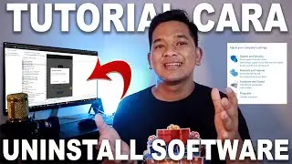 Tutorial Cara Uninstall Software Aplikasi di Komputer atau Laptop dengan Mudah