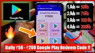 Get ₹50 - ₹200 Google Play Redeem Codes Instant Trick | Best Google Play Redeem Code Earning App