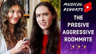The ✨Passive-Aggressive✨ Roommate LOOP Mini-Musical 