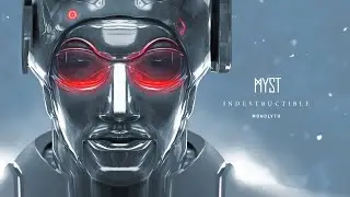 MYST - Indestructible (Official Audio)