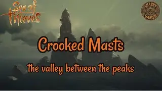 Valley Between The Peaks | Crooked Masts | Sea Of Thieves Riddle Solution