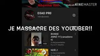 Je massacre des YouTuber 2