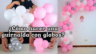 🕊️Cómo hacer una decoración con globos para Bautizo de niña🎈🕊️