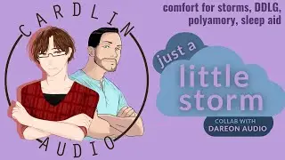 ASMR Voice: Just A Little Storm [MM4F] [Comfort for Storms] [Collab with Dareon Audio]