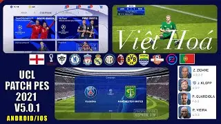 Patch Obb Việt Hóa UCL 5.0.1 | Áo đấu VN | Efootball Pes 2021 Mobile  | Bizone