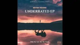 Kevin Young - I'm Doin' Me (feat. Misha Noelle)