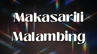 Hev Abi | Kristina Dawn - Makasarili Malambing (feat. Hev Abi) (Lyric Video)