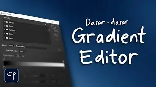 Membuat Custom Gradient dan Dasar-dasar Gradient Editor