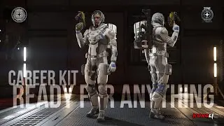 Ready for Anything career Kit - Showcase | Star Citizen