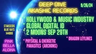 🌓 2 Moons 💜 HOLLYWOOD & Music Industry 💽 Digital ID  🐉 DRAGON LeyLines 💙 GALACTIC Deep Dive! 🌎