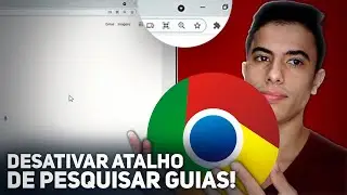 Como DESATIVAR ATALHO DE PESQUISAR GUIAS do CHROME | Windows e Mac!