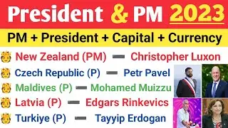 | PM and President Of Important Countries 2023 | All Country President Name List 2023