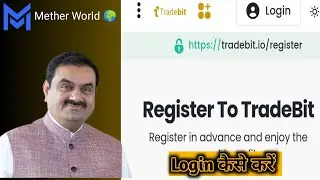 mether world mein Tredbit me login kaise kare #metherworld #mcoin