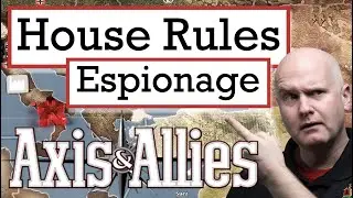 Axis and Allies - House Rules - Espionage & Spies