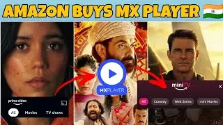 Prime Video Content On MX Player 🔥: Amazon Buys MX Player | Amazon Mini TV | MX Player | Prime Video