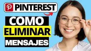 Cómo Eliminar Mensajes en La Aplicación Móvil de Pinterest (iPhone &  Android)