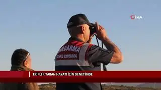 Ekipler yaban hayatı için denetimde