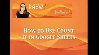 Using Count If in Google Sheets