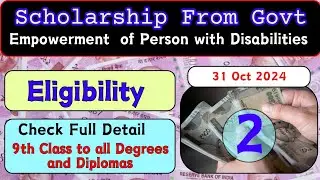 Scholarship from Govt for 9th to all Degrees & Diplomas for Disable Students 2024 #NSP