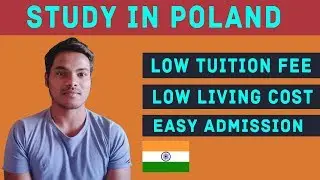 Study In Poland From India | Low Tuition Fee, Living Expense, Admission Process