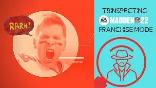 Trinspecting Madden 22 Franchise Mode on Xbox Series X | Franchise Impressions from One Simmed Year