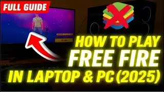 How To Play Free Fire In Laptop & PC (2025) | Computer me free fire max download kaise kare