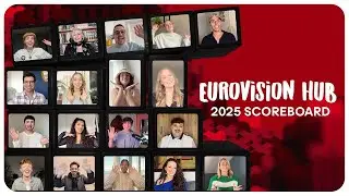 Eurovision Song Contest 2025 Scoreboard | Eurovision Hub