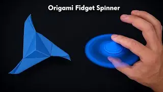 Easy Origami Fidget Spinner - How to Fold