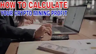 🔴🔴 How to Calculate Your Crypto Mining Profit ✅ ✅