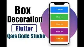 BoxDecoration Widget in Flutter | Full Guide from Basics to Advanced with Examples (Urdu / Hindi)
