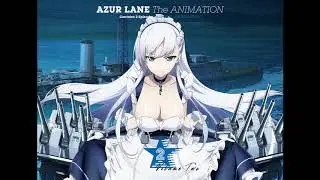 Azur Lane The Animation Original Soundtrack 2 - #07 Evening