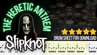 Slipknot - THE HERETIC ANTHEM (DRUM TRACK / SHEET/ MIDI)