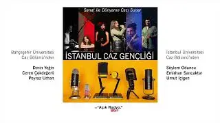 İstanbul Caz Gençliği Sanat ile Dünyanın Cazı'nda